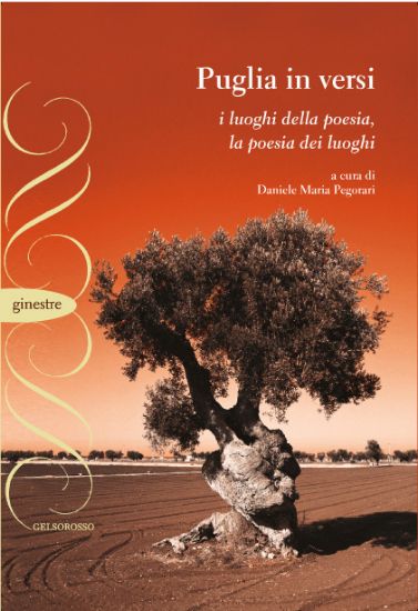 Immagine di Puglia in versi. I luoghi della poesia, la poesi dei luoghi